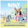 Bluey: Den magiska xylofonen