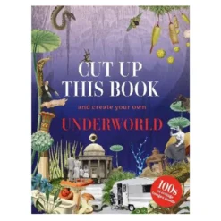 Cut up this book and create your own Underworld, 128 sidor med motiv att klippa ut