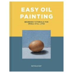Easy Oil Painting, kom i gång snabbt och lätt med oljemålning, ENGELSK TEXT