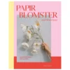 Papirblomster med Almeja Space – skapa vackra pappersblommor, dansk text